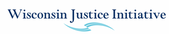 Wisconsin Justice Initiative Inc.